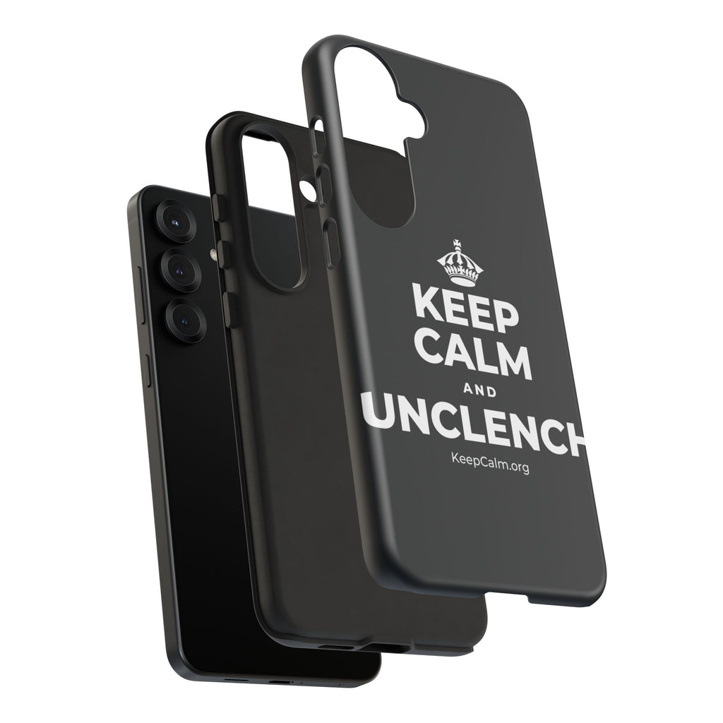 KEEP CALM AND UNCLENCH Phone Case (Dark)