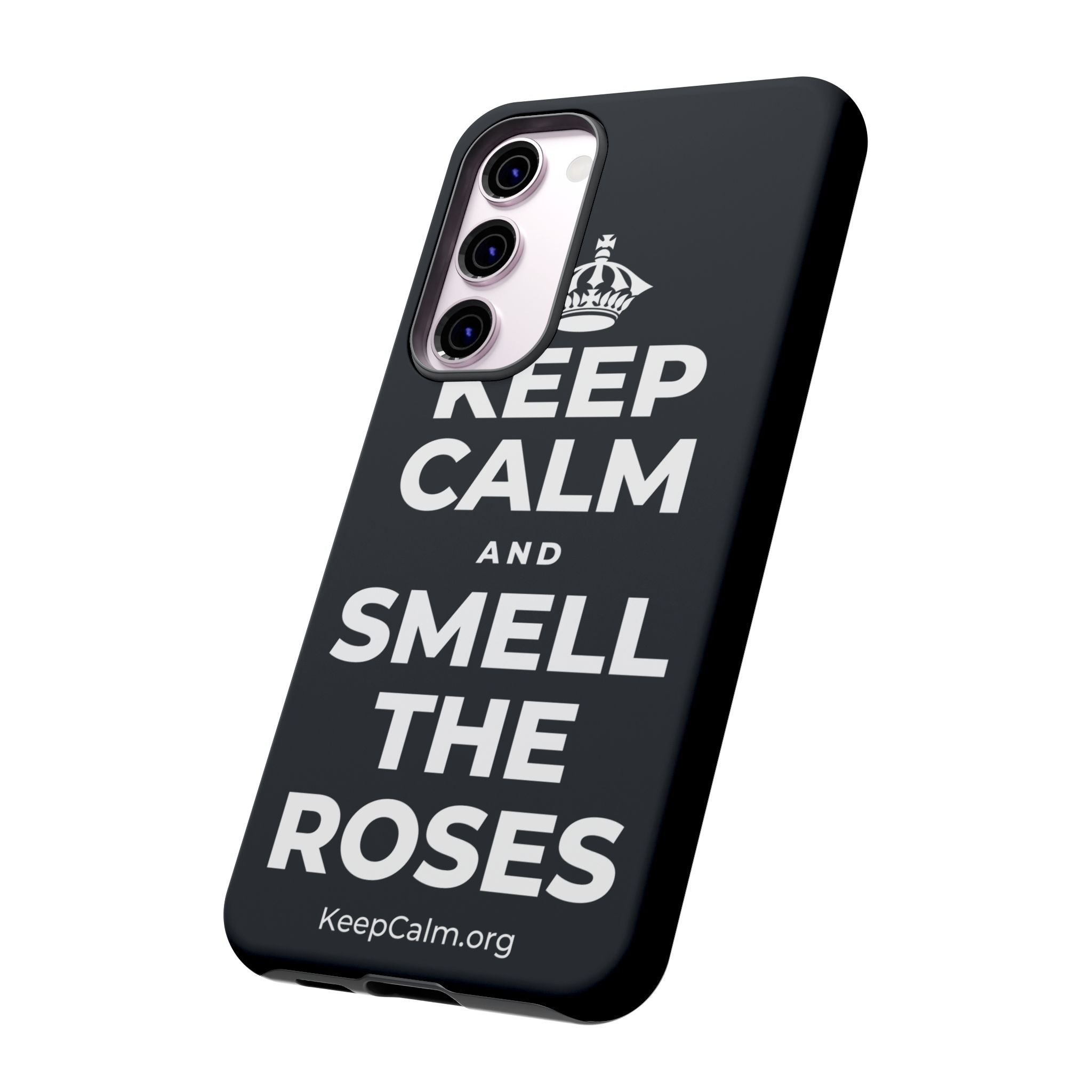 KEEP CALM AND SMELL THE ROSES Phone Case (Dark)