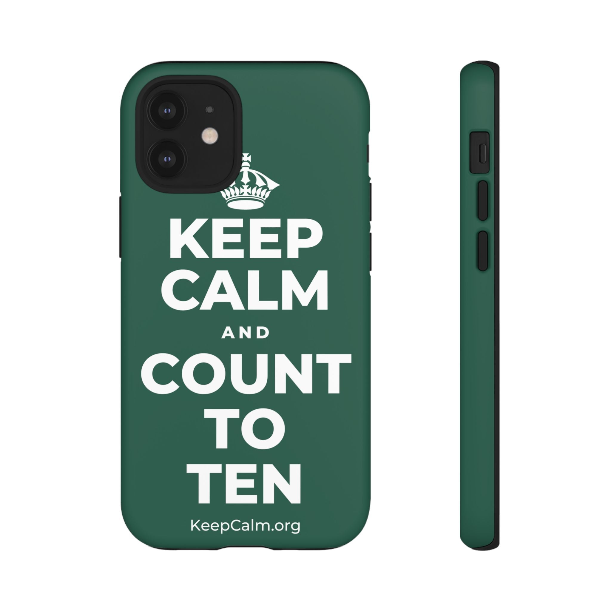 KEEP CALM AND COUNT TO TEN Phone Case