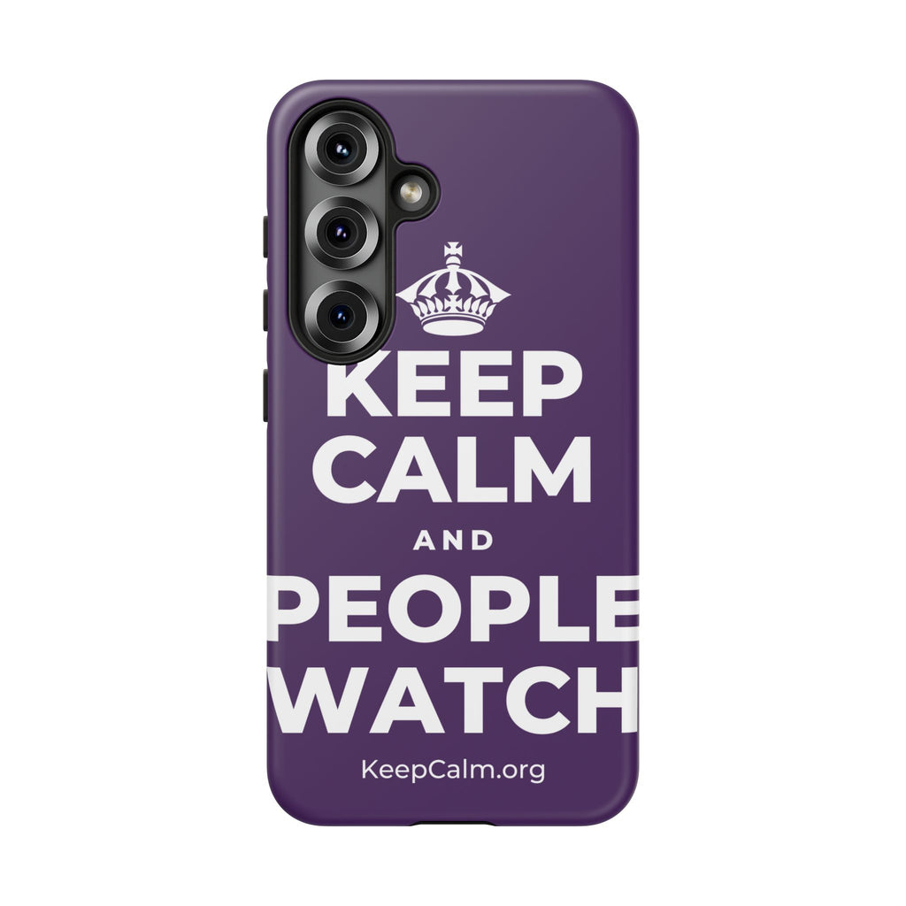 KEEP CALM AND PEOPLE WATCH Phone Case