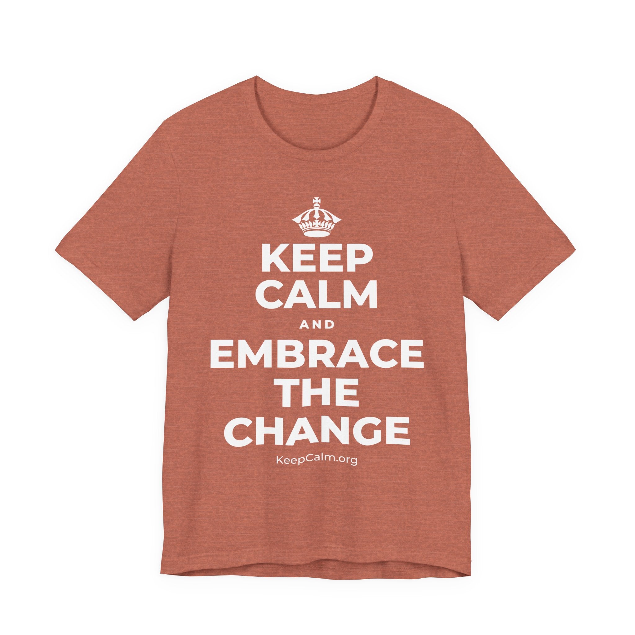 KEEP CALM AND EMBRACE THE CHANGE T-Shirt (Soft Cream–Heather Mauve)