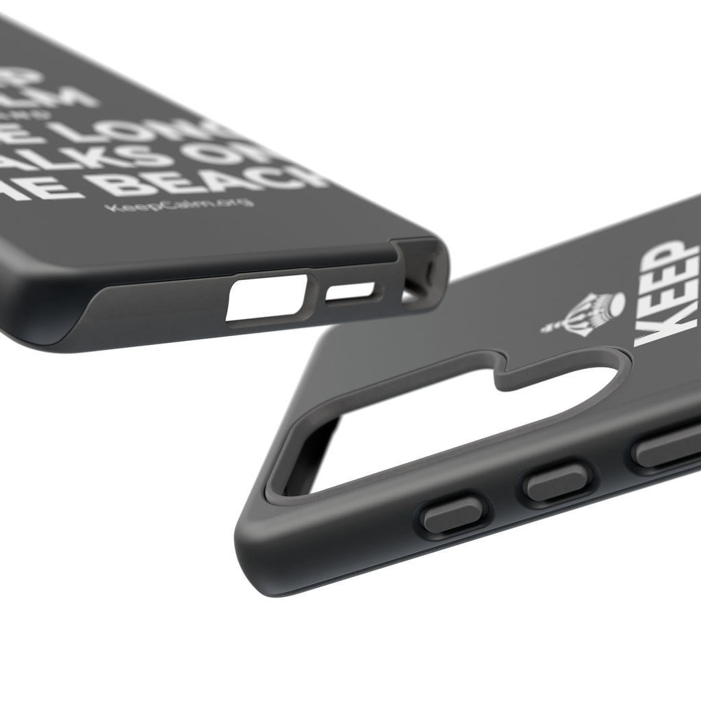 KEEP CALM AND TAKE LONG WALKS ON THE BEACH Phone Case (Dark)