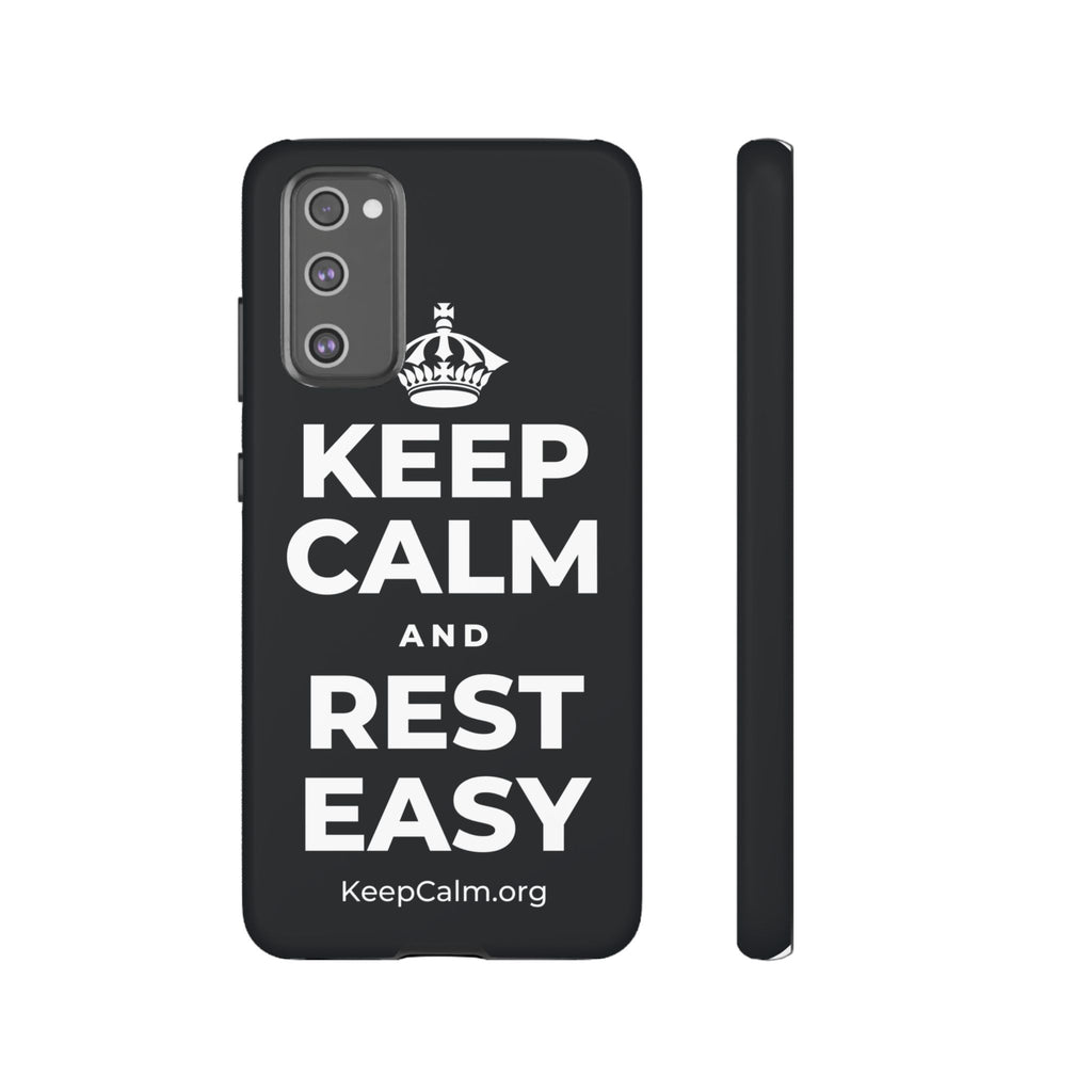KEEP CALM AND REST EASY Phone Case (Dark)