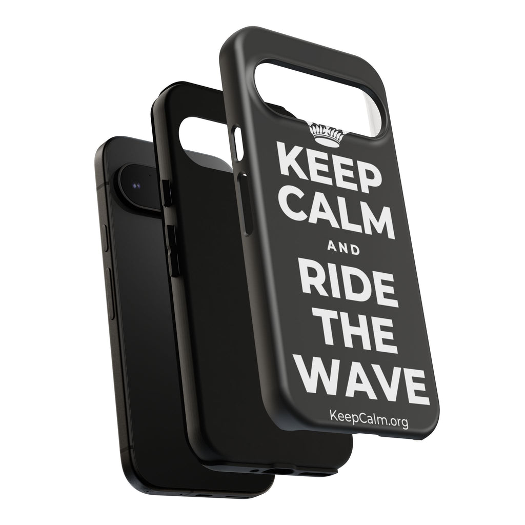 KEEP CALM AND RIDE THE WAVE Phone Case