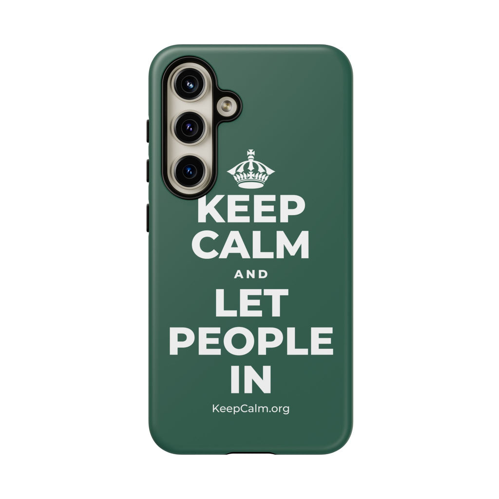 KEEP CALM AND LET PEOPLE IN Phone Case