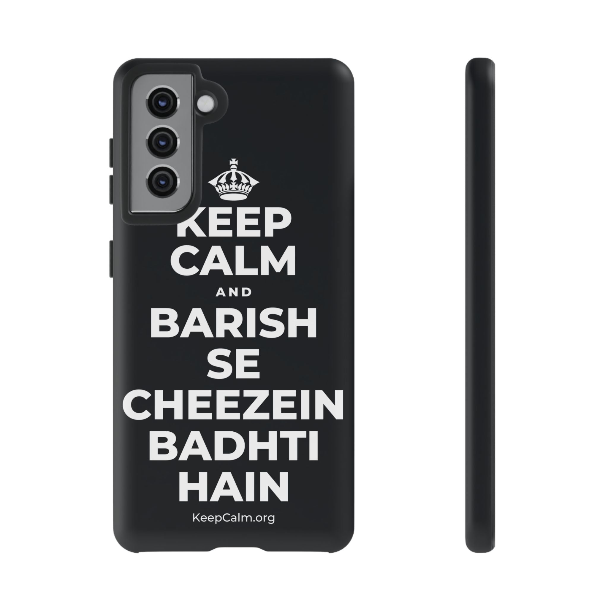 KEEP CALM AND BARISH SE CHEEZEIN BADHTI HAIN Phone Case (Dark)