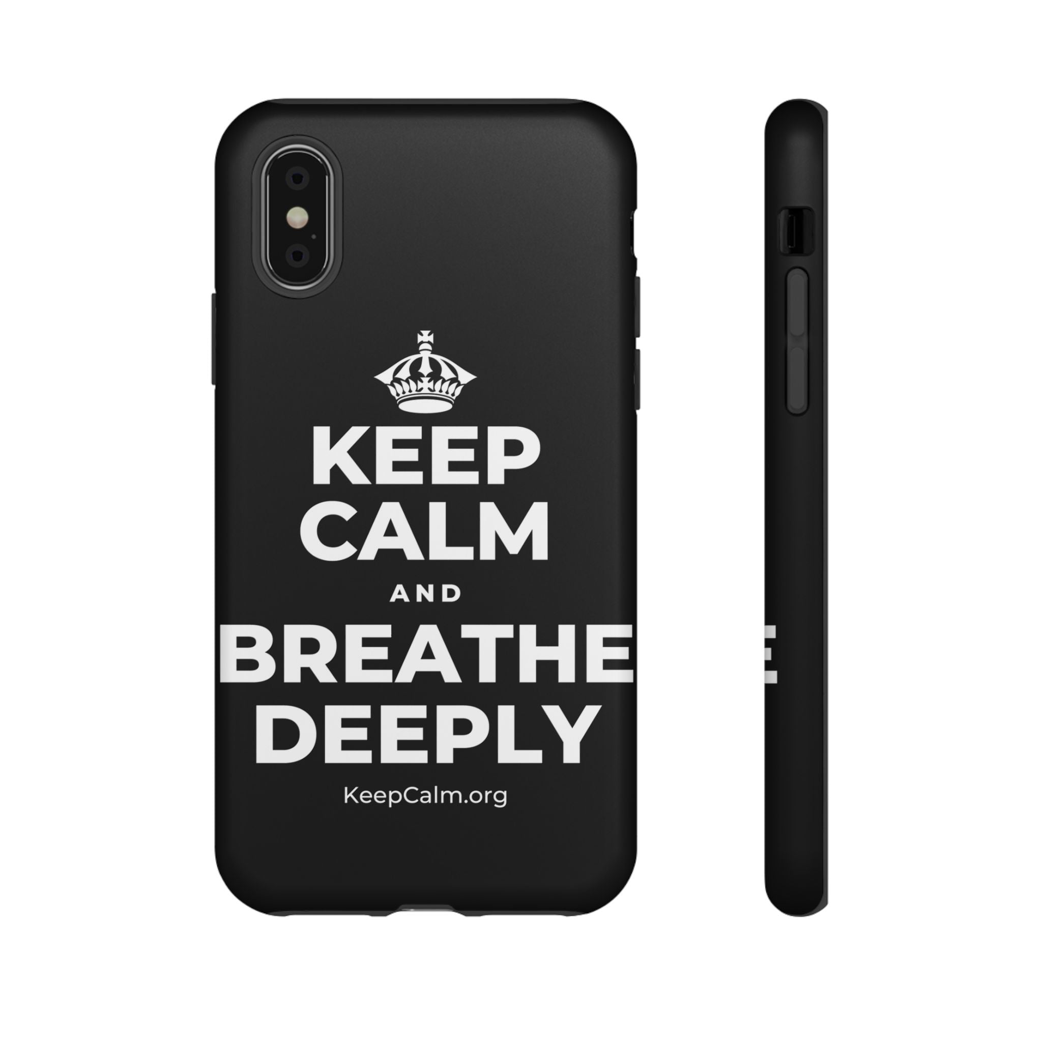 KEEP CALM AND BREATHE DEEPLY Phone Case