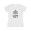 KEEP CALM AND CLOSE THE 💻 Women's Tri-Blend Tee