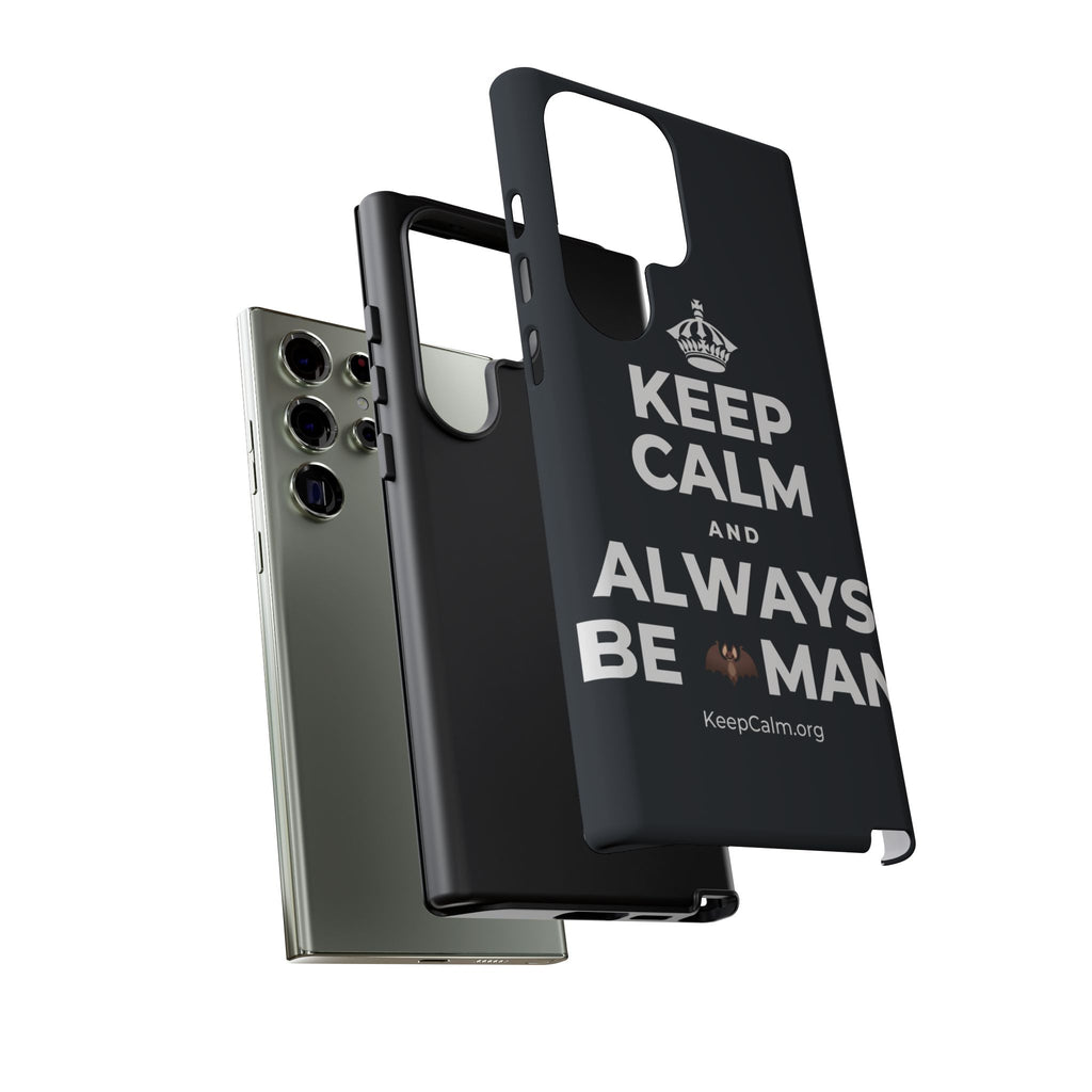 KEEP CALM AND ALWAYS BE 🦇MAN Phone Case (Dark)