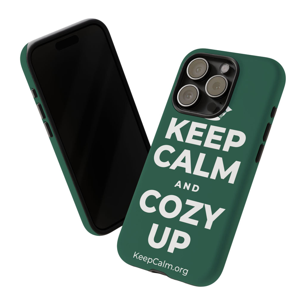 KEEP CALM AND COZY UP Phone Case