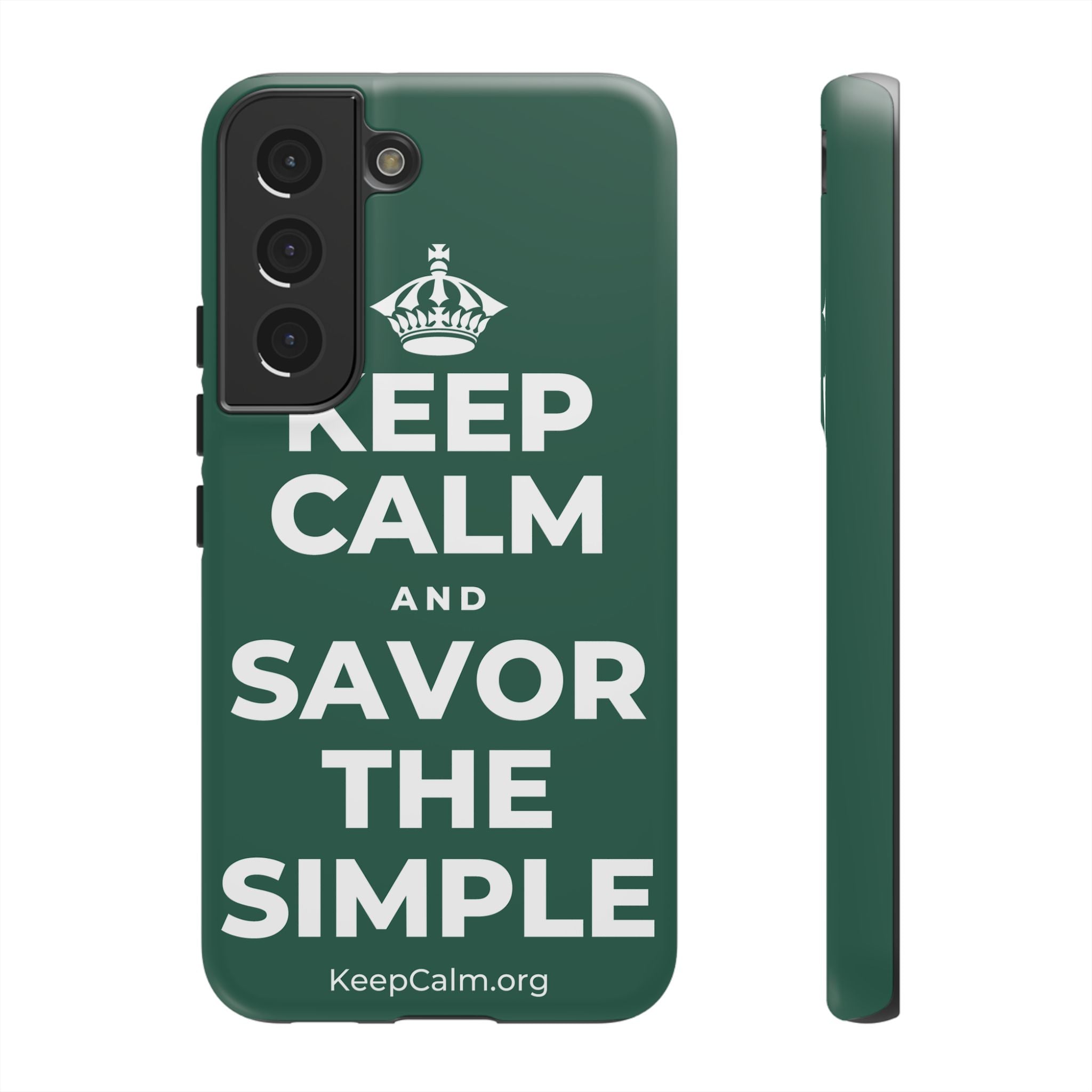 KEEP CALM AND SAVOR THE SIMPLE Phone Case
