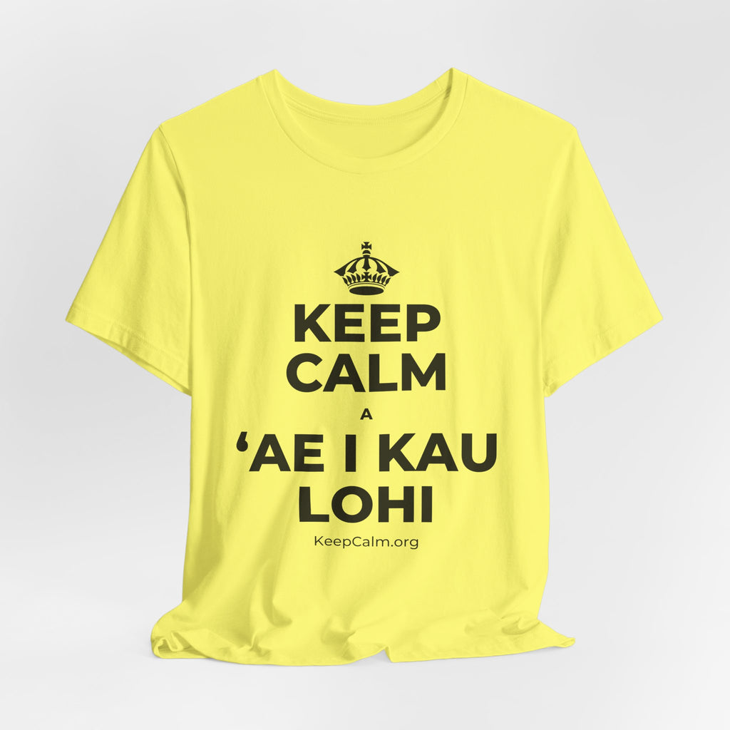 KEEP CALM A ʻAE I KAU LOHI T-Shirt (Soft Cream–Heather Mauve)