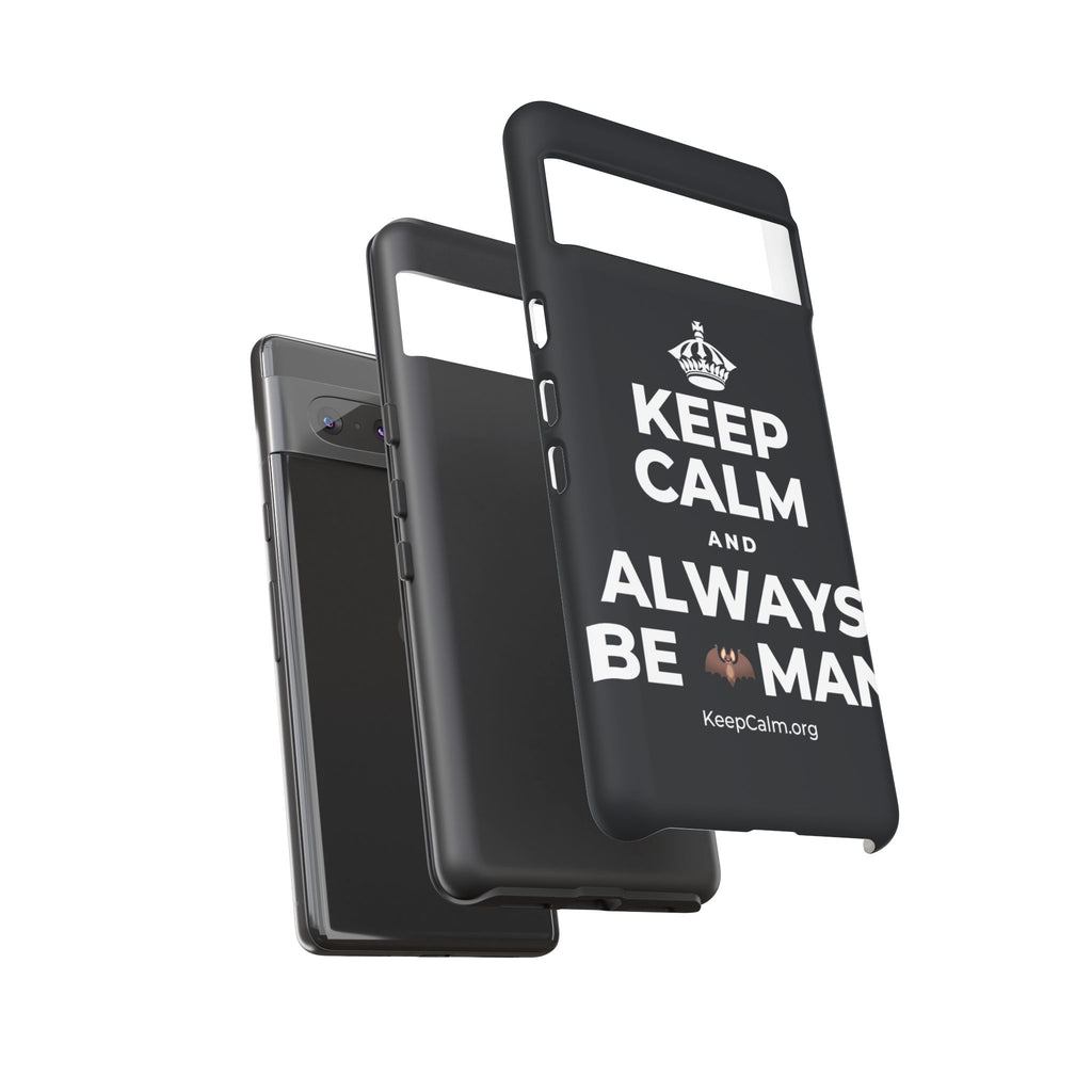 KEEP CALM AND ALWAYS BE 🦇MAN Phone Case (Dark)