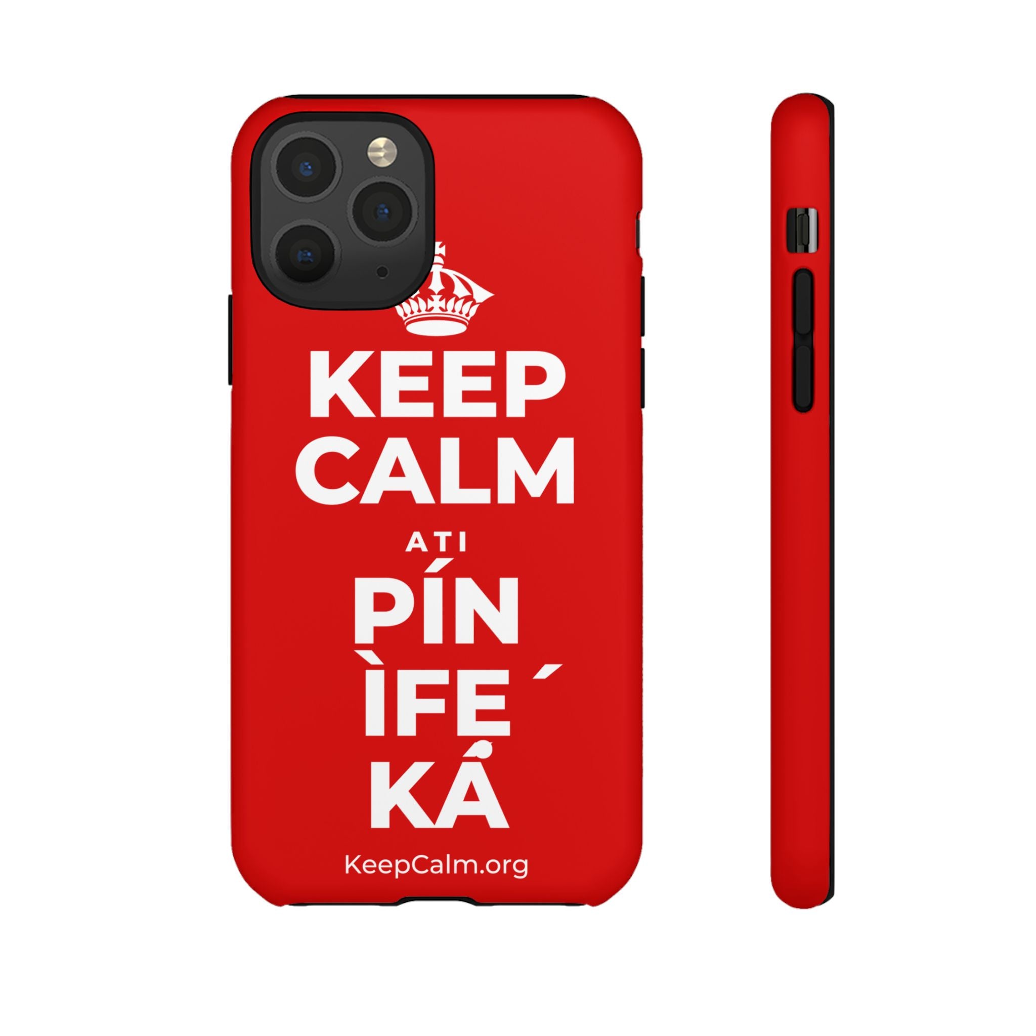 KEEP CALM ATI PÍN ÌFẸ́ KÁ Phone Case