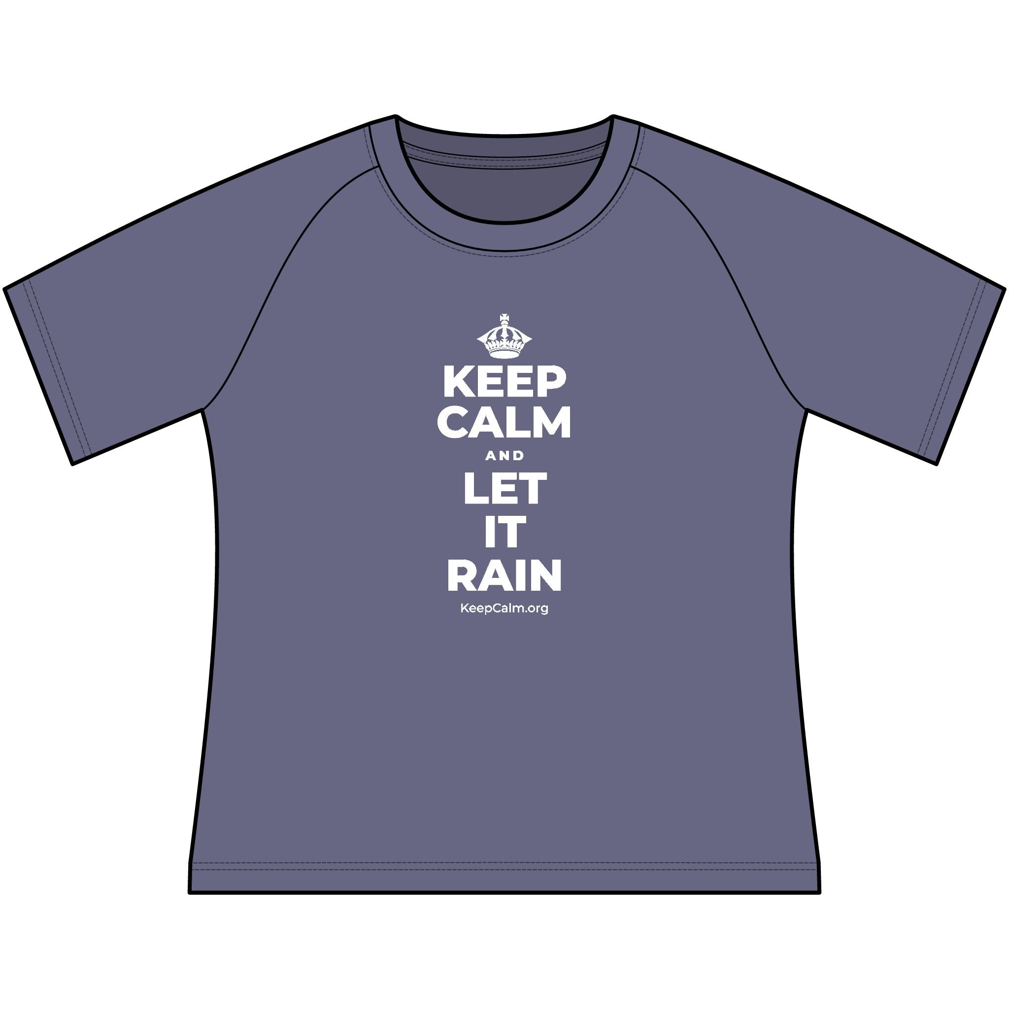 KEEP CALM AND LET IT RAIN Women's Raglan Tee