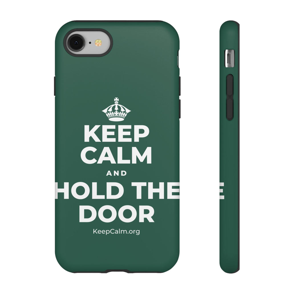 KEEP CALM AND HOLD THE DOOR Phone Case