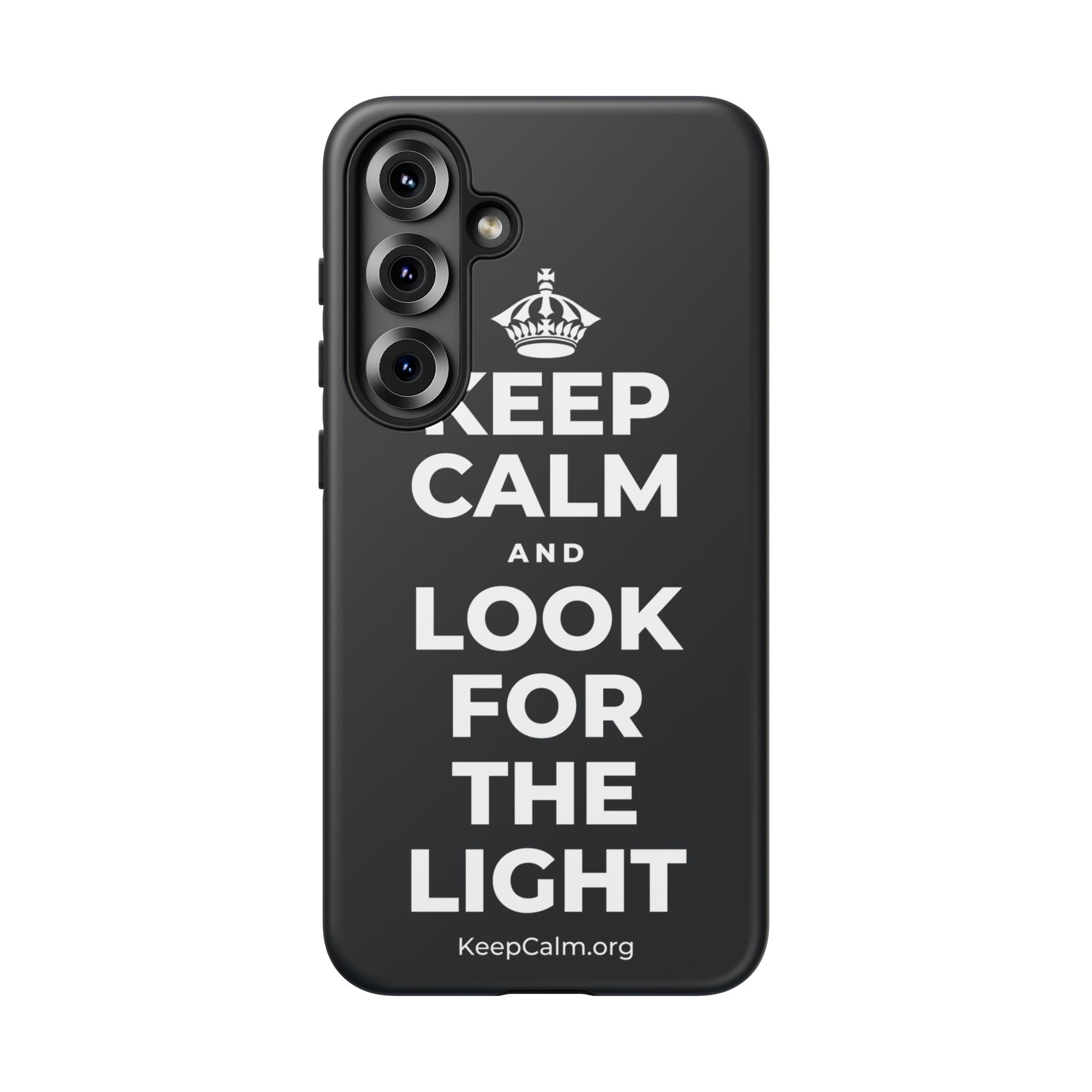 KEEP CALM AND LOOK FOR THE LIGHT Phone Case (Dark)
