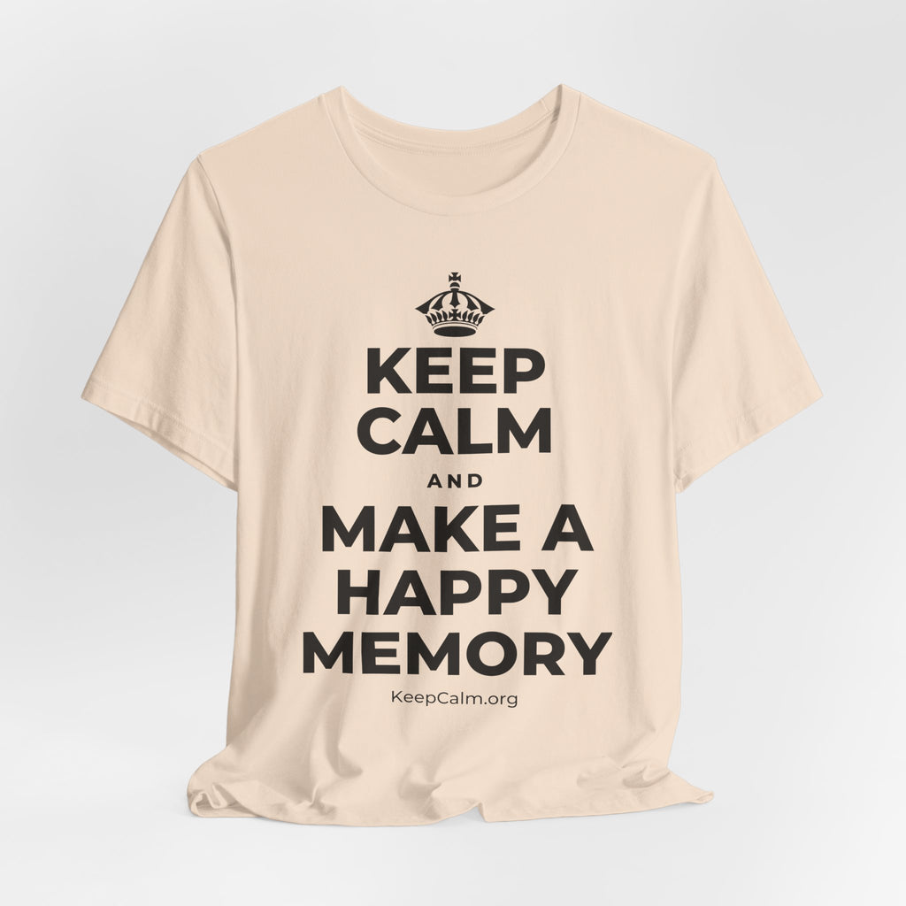 KEEP CALM AND MAKE A HAPPY MEMORY T-Shirt (Soft Cream–Heather Mauve)