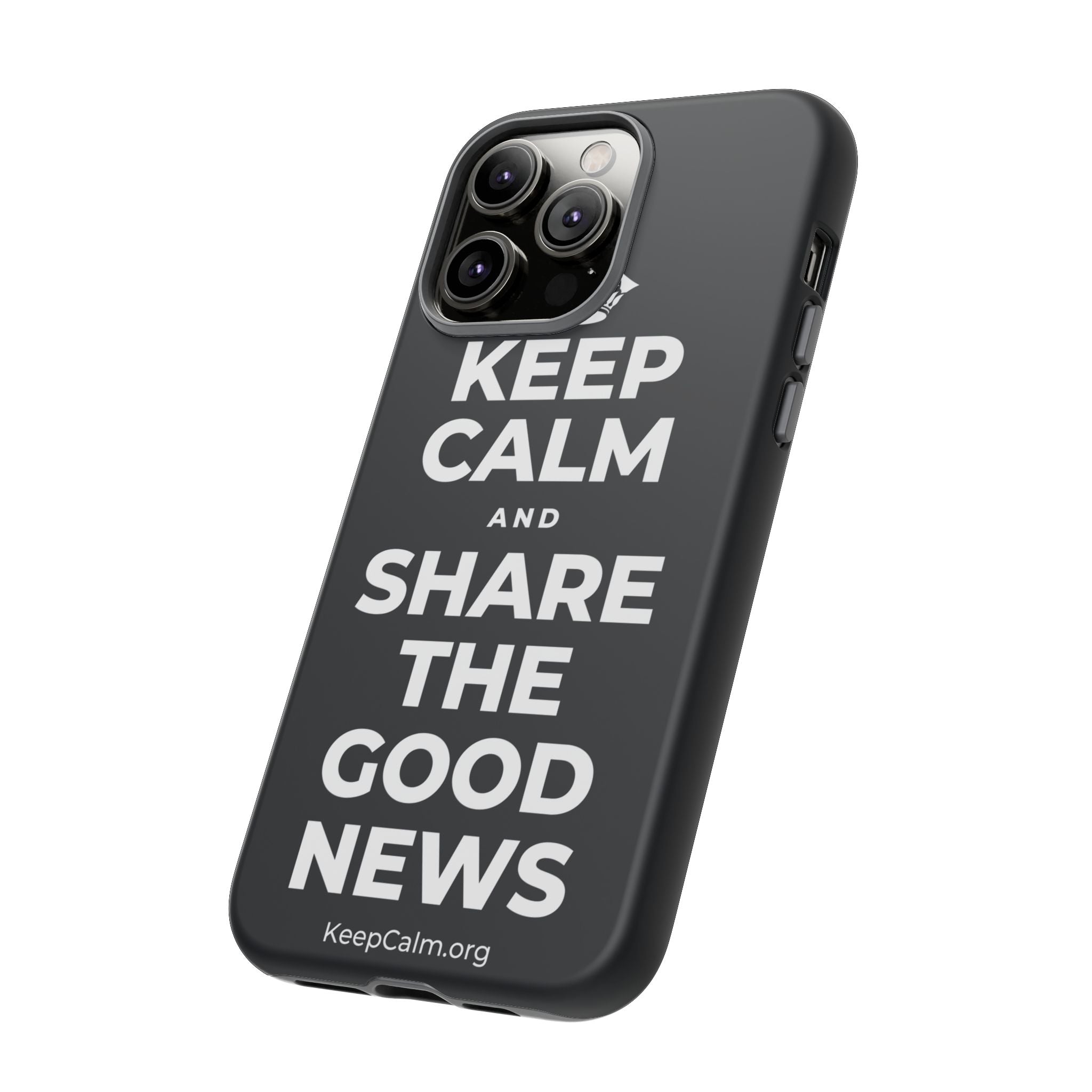 KEEP CALM AND SHARE THE GOOD NEWS Phone Case (Dark)
