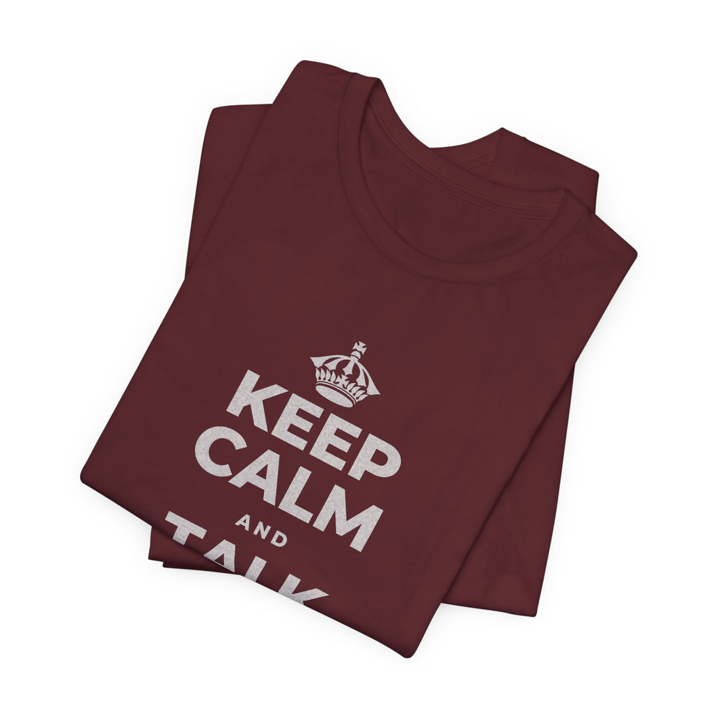 KEEP CALM AND TALK KINDLY TO YOURSELF T-Shirt (Baby Blue–Silver)