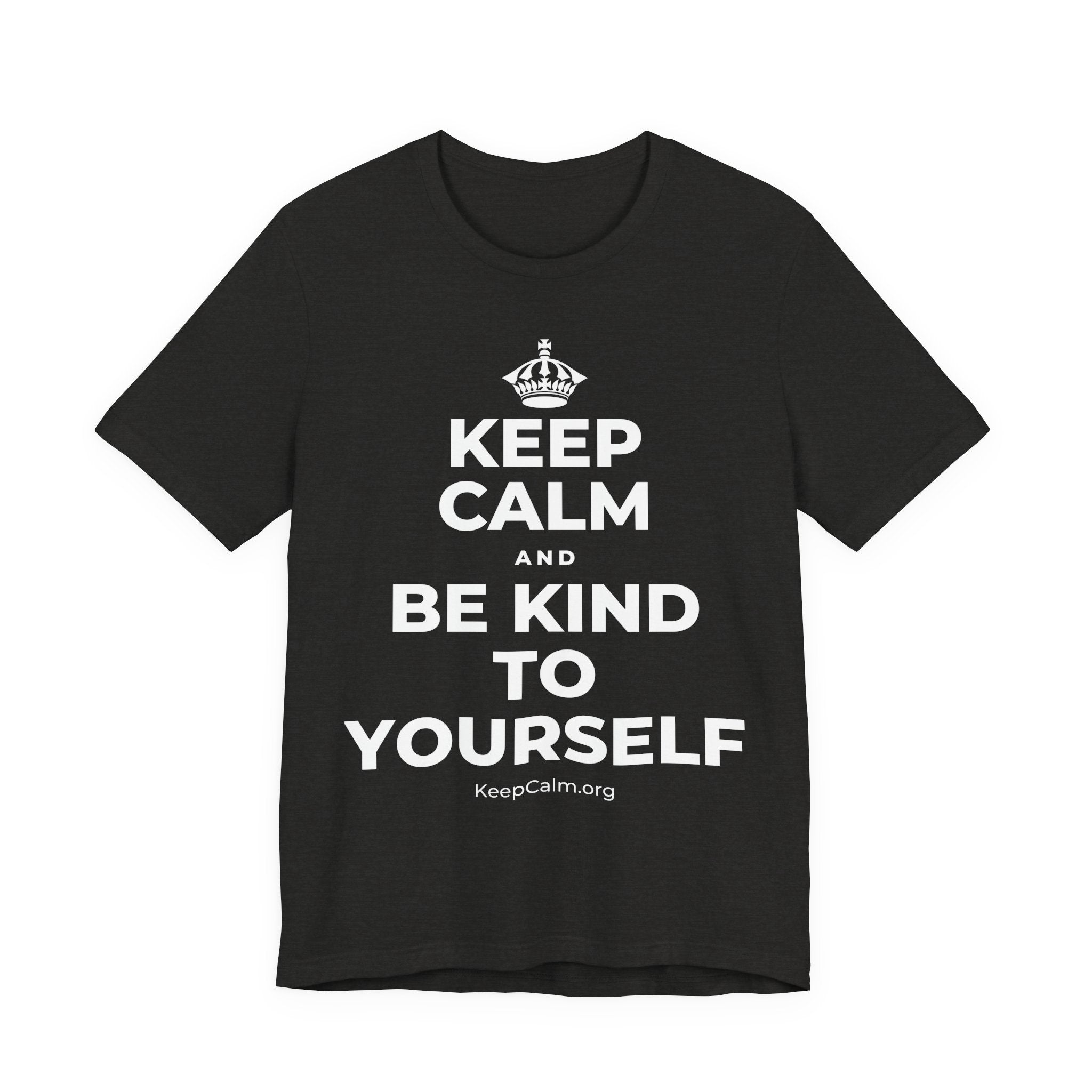KEEP CALM AND BE KIND TO YOURSELF T-Shirt (Soft Cream–Heather Mauve)