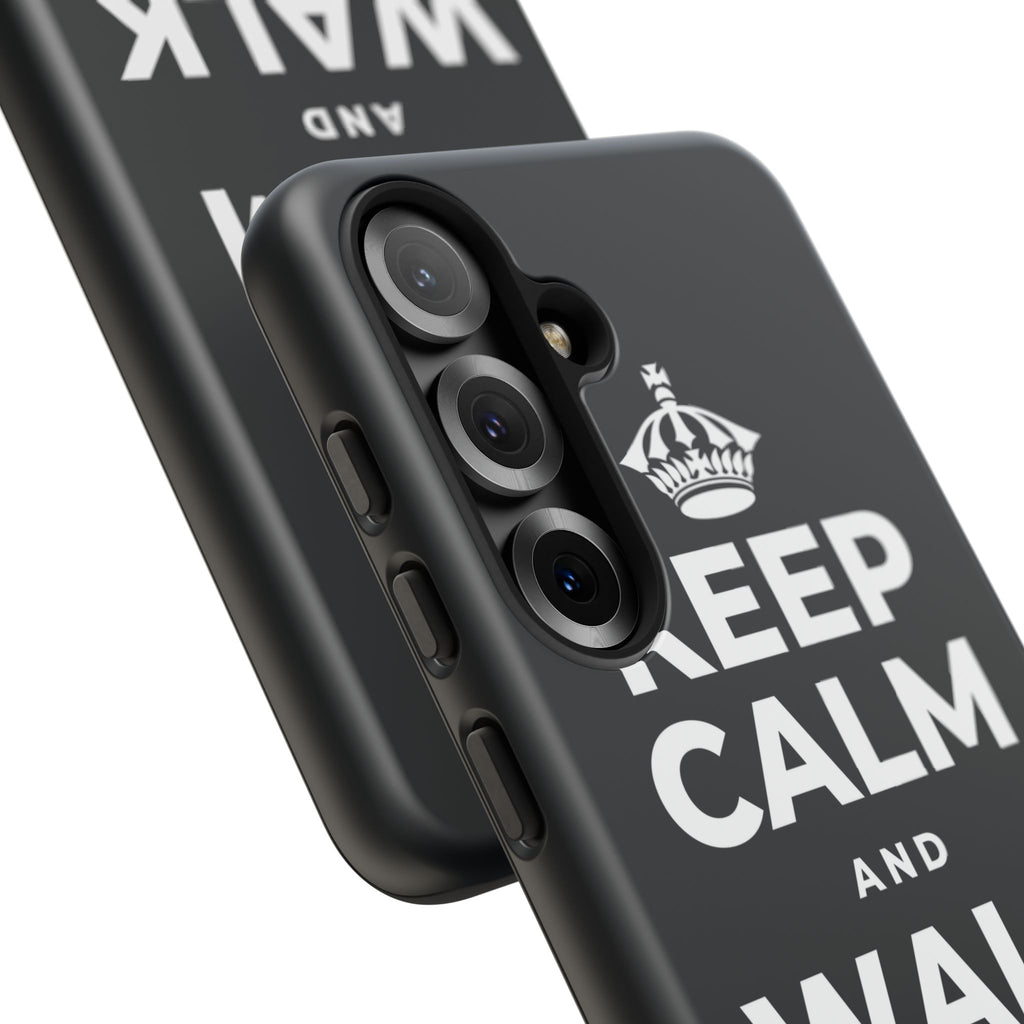 KEEP CALM AND WALK IT OFF Phone Case (Dark)