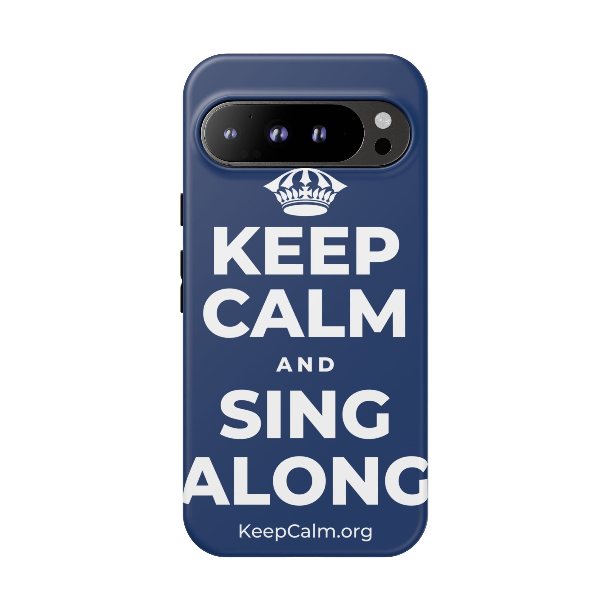 KEEP CALM AND SING ALONG Phone Case