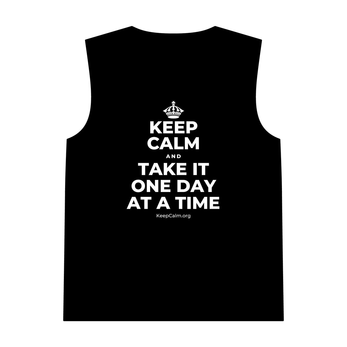 KEEP CALM AND TAKE IT ONE DAY AT A TIME Tank Top