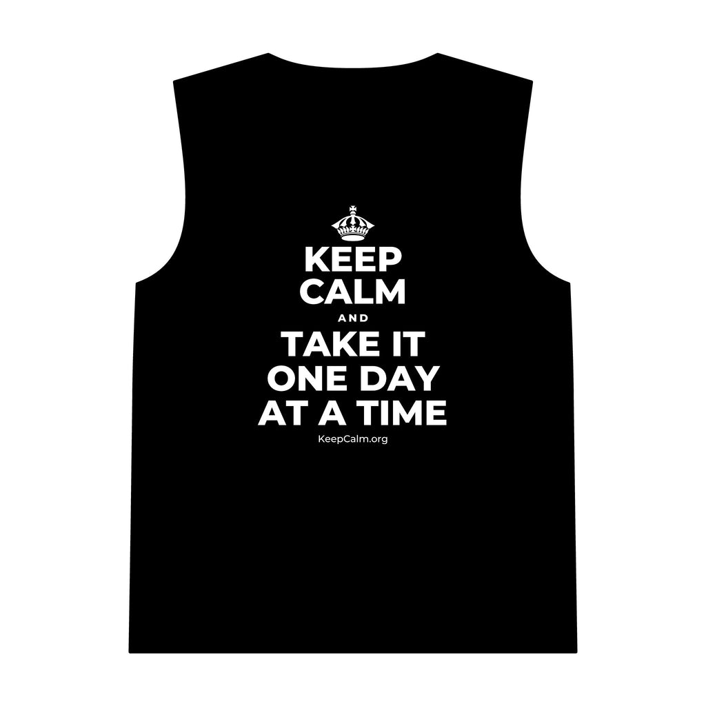 KEEP CALM AND TAKE IT ONE DAY AT A TIME Tank Top