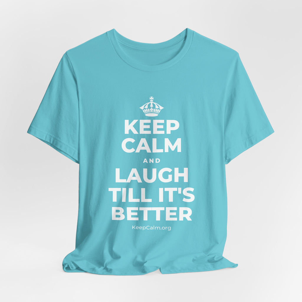 KEEP CALM AND LAUGH TILL IT'S BETTER T-Shirt (Soft Cream–Heather Mauve)