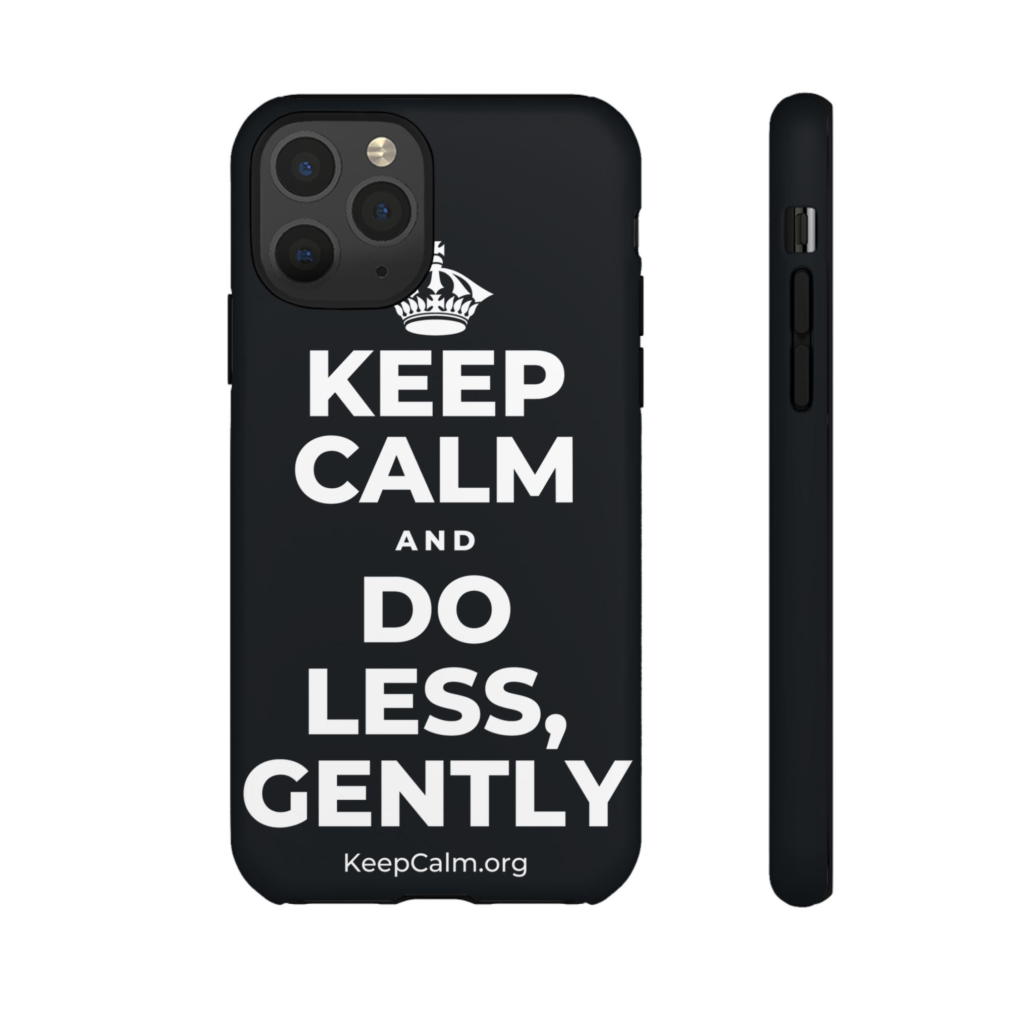 KEEP CALM AND DO LESS, GENTLY Phone Case (Dark)