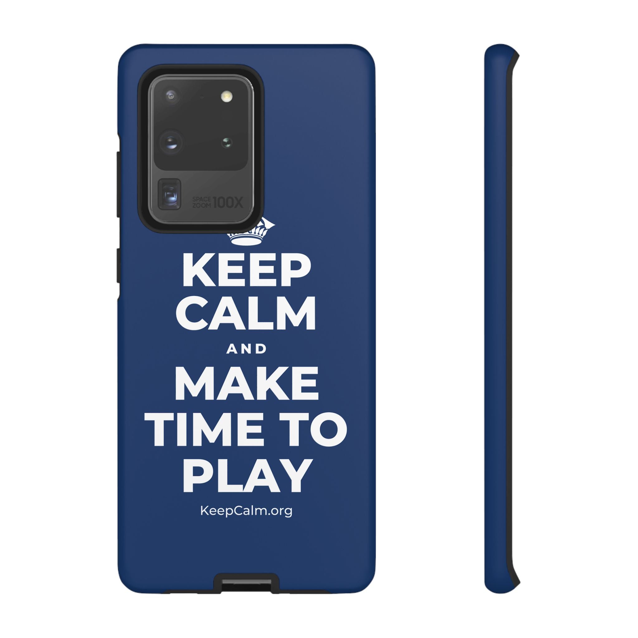 KEEP CALM AND MAKE TIME TO PLAY Phone Case