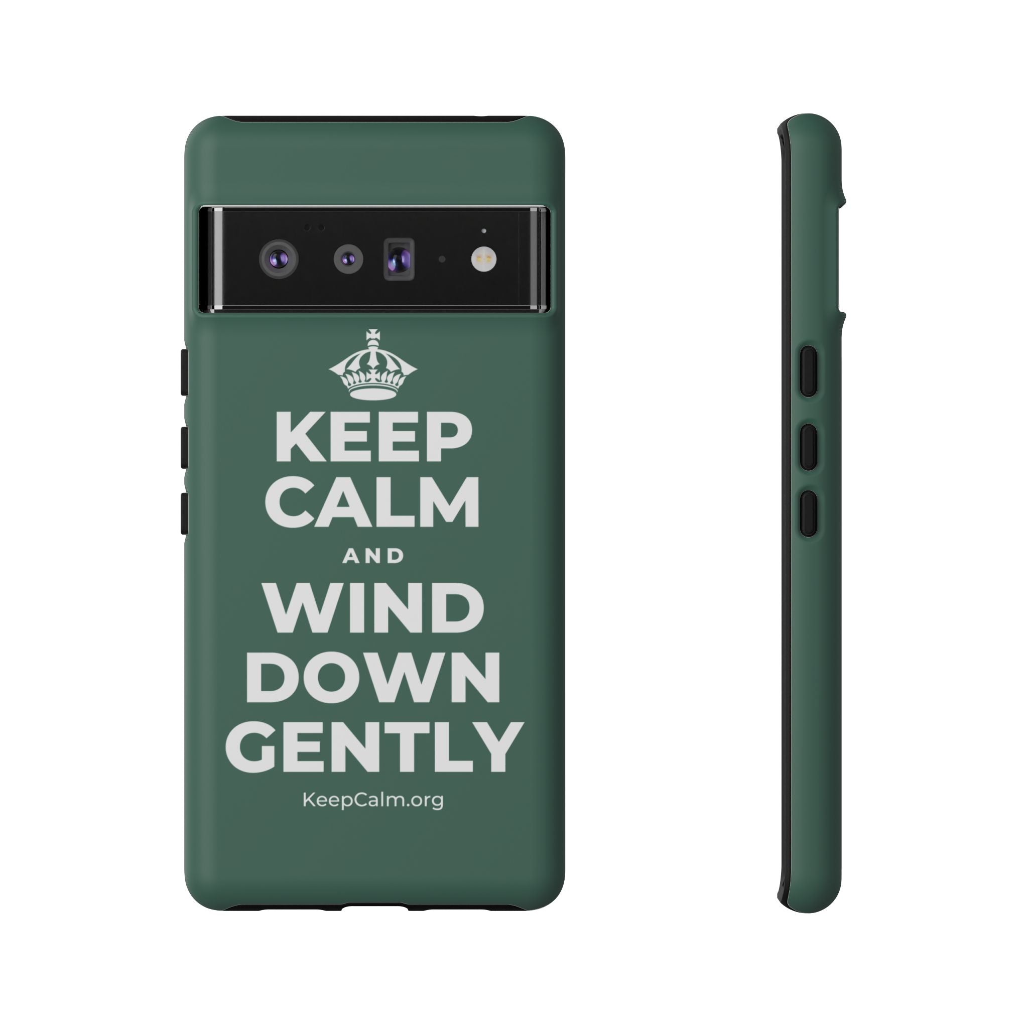 KEEP CALM AND WIND DOWN GENTLY Phone Case