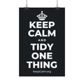 KEEP CALM AND TIDY ONE THING Satin Poster (Dark)