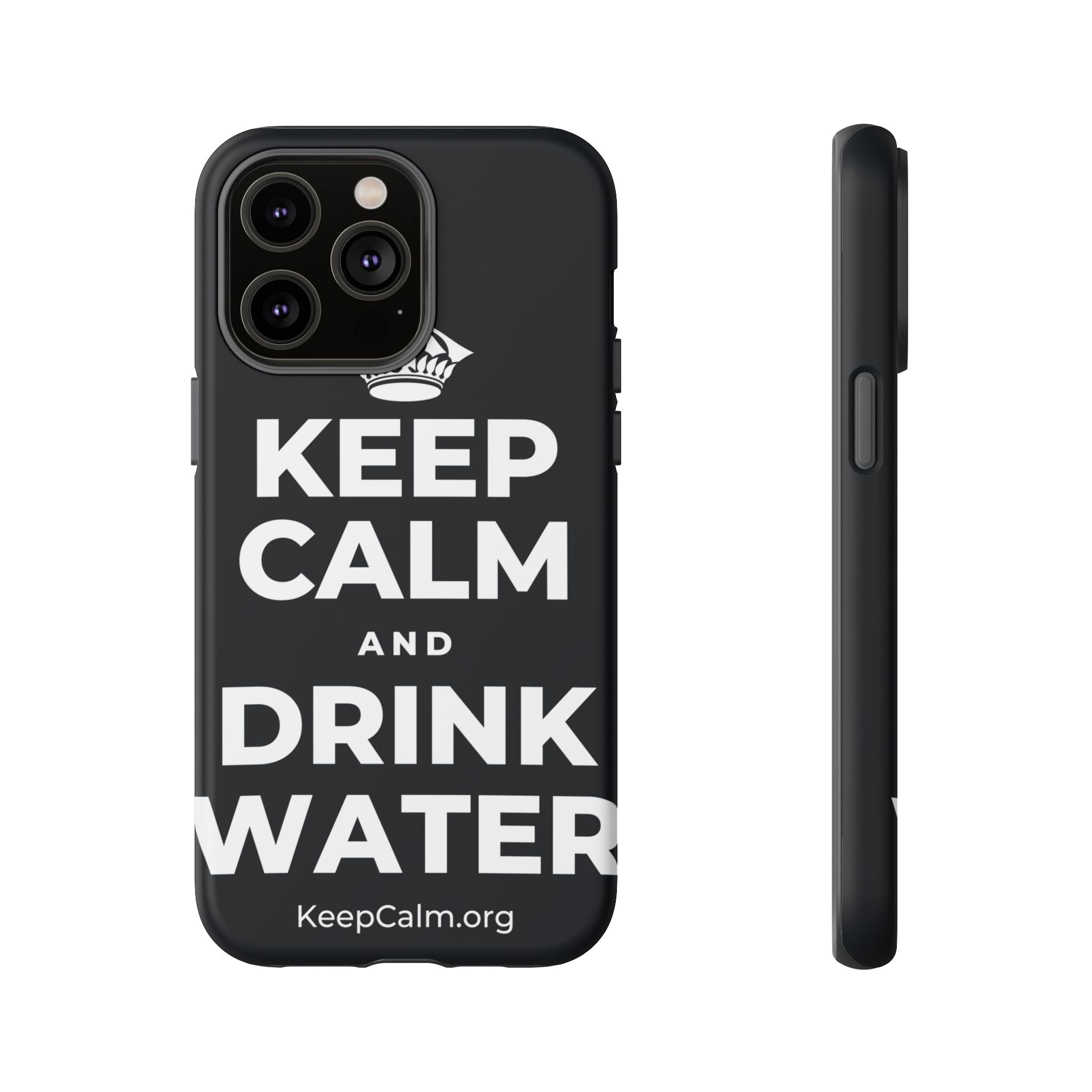 KEEP CALM AND DRINK WATER Phone Case (Dark)