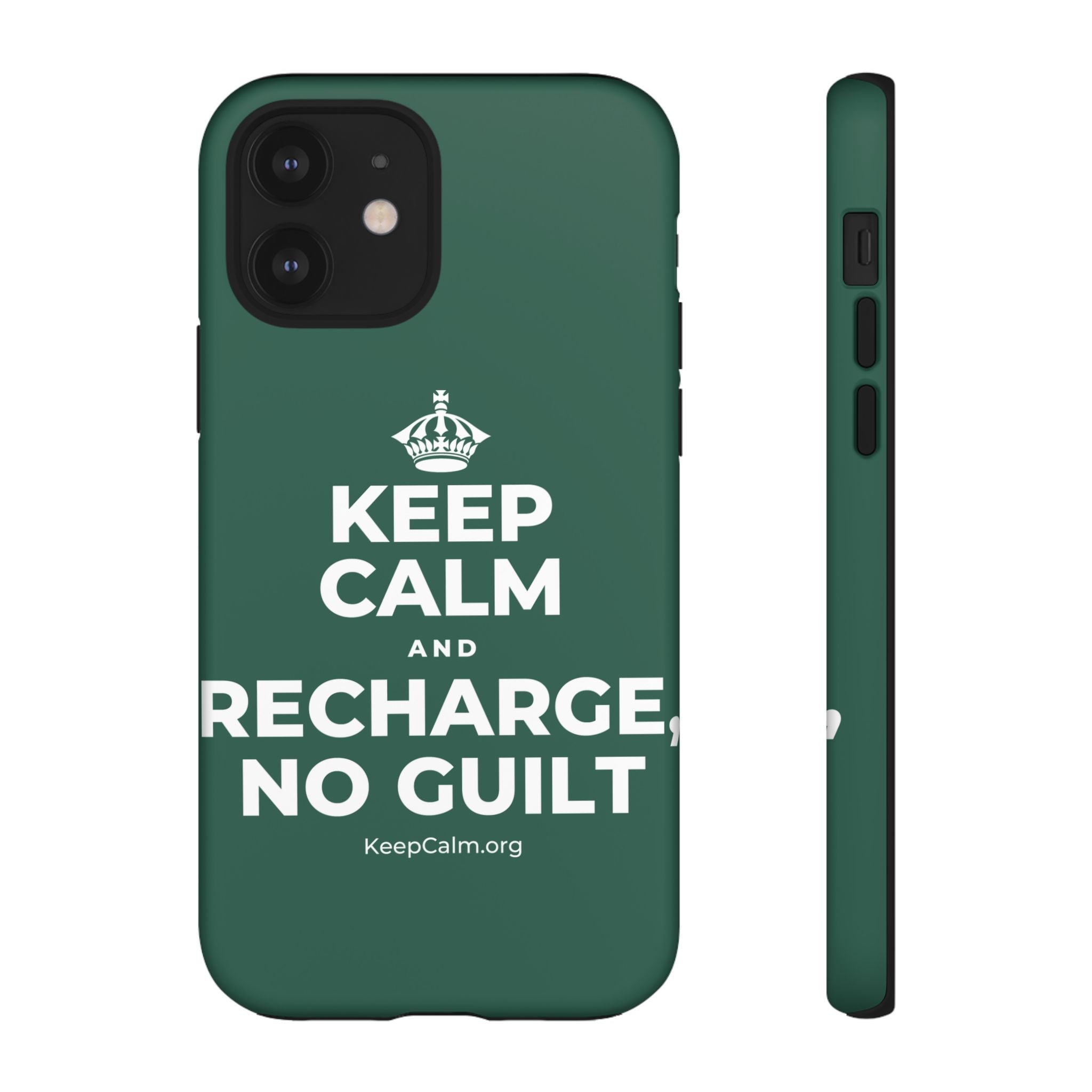 KEEP CALM AND RECHARGE, NO GUILT Phone Case