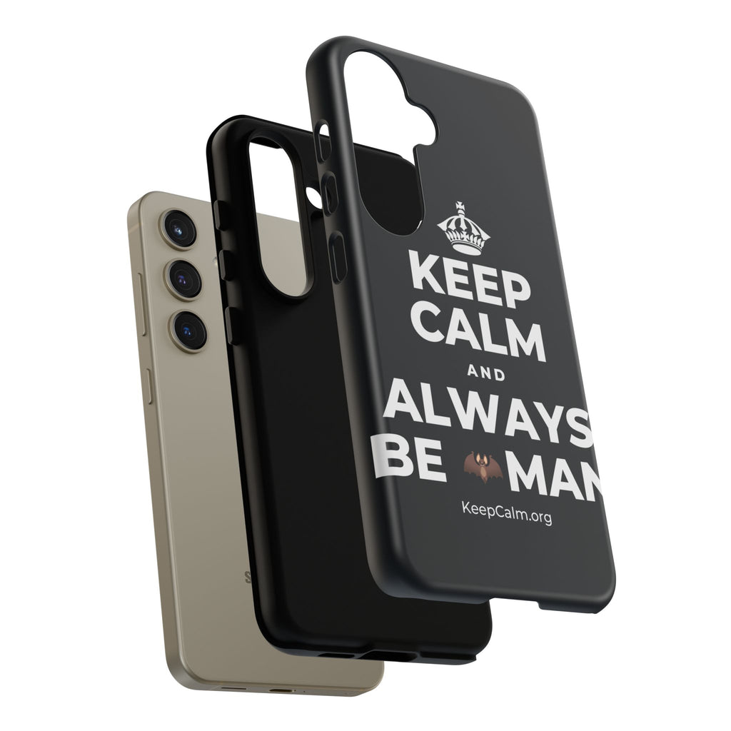 KEEP CALM AND ALWAYS BE 🦇MAN Phone Case (Dark)