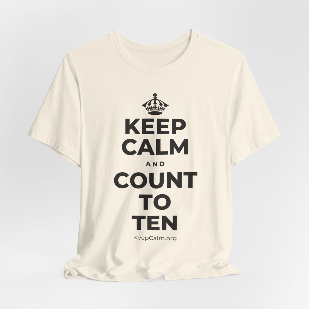 KEEP CALM AND COUNT TO TEN T-Shirt (White–Asphalt)