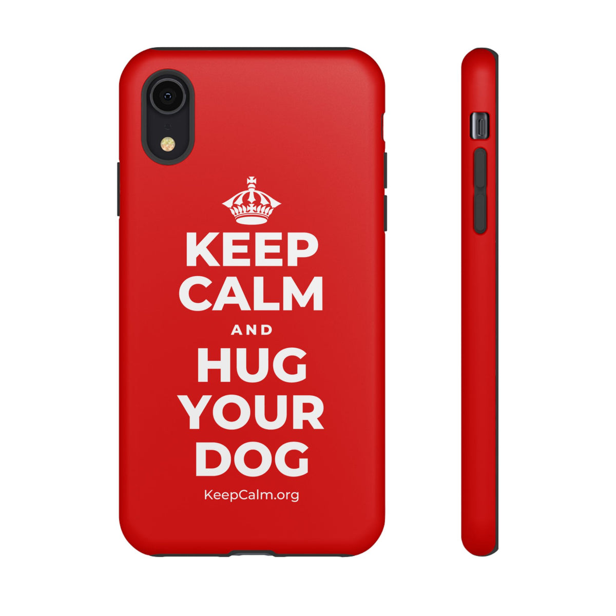 KEEP CALM AND HUG YOUR DOG Phone Case