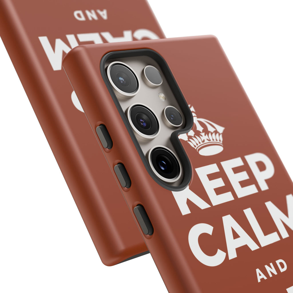 KEEP CALM AND BE PROUD Phone Case