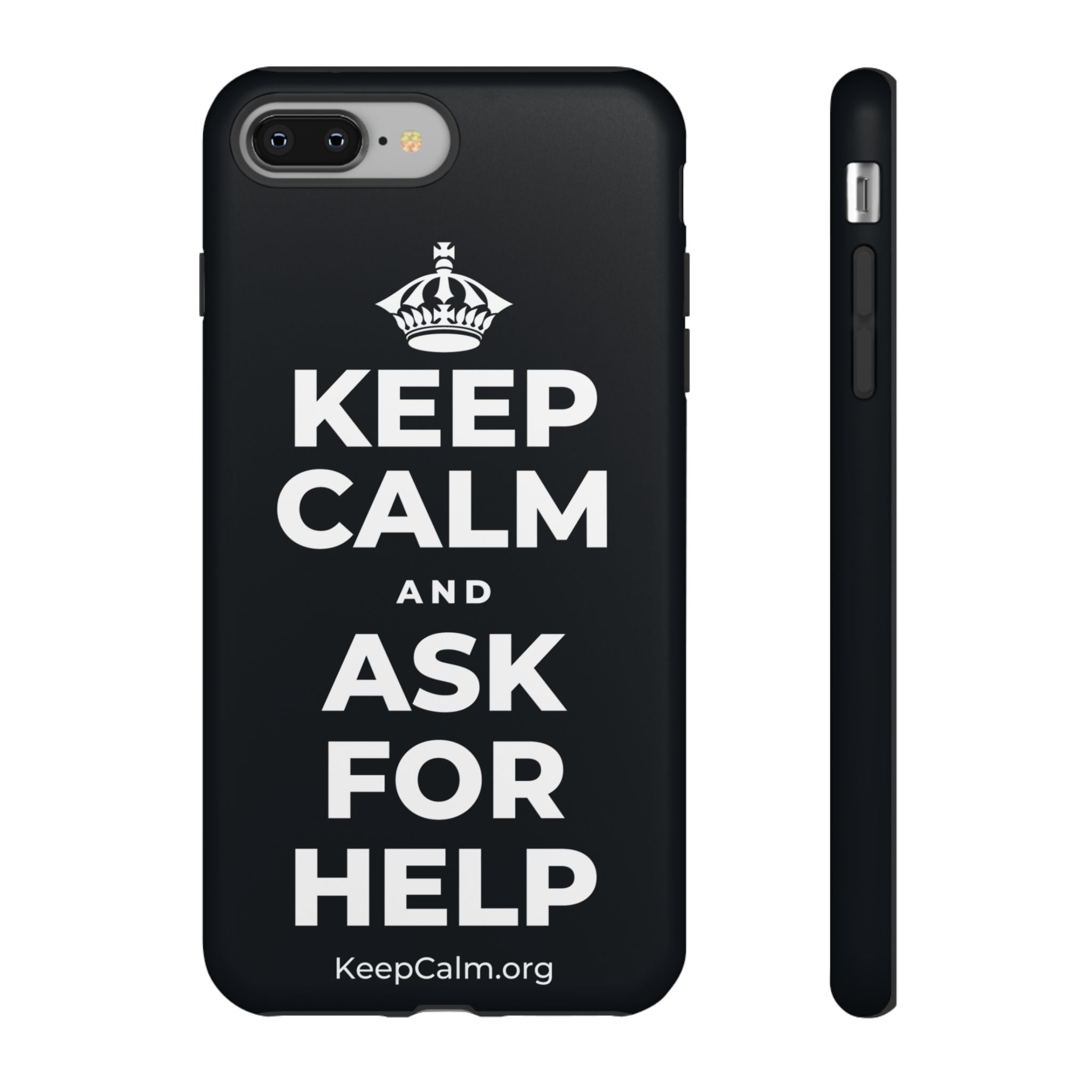 KEEP CALM AND ASK FOR HELP Phone Case (Dark)