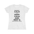 KEEP CALM AND REST & RECOVER Women's Tri-Blend Tee