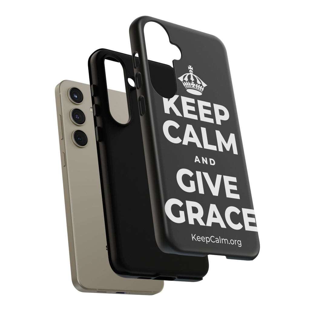 KEEP CALM AND GIVE GRACE Phone Case