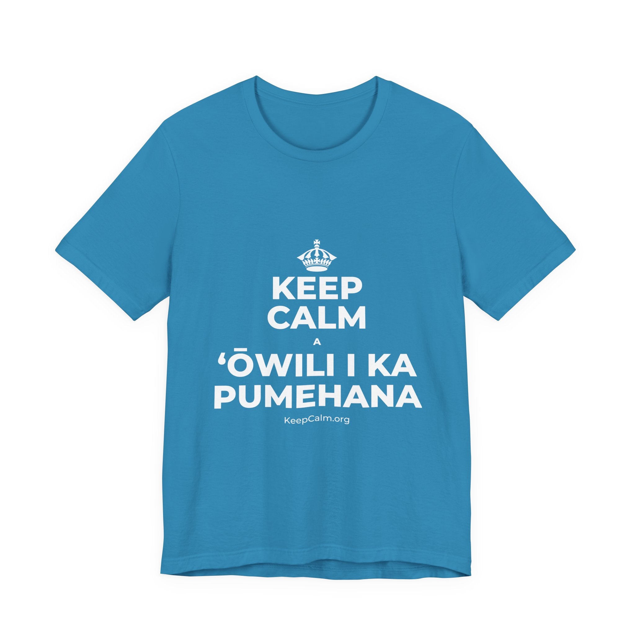 KEEP CALM A ʻŌWILI I KA PUMEHANA T-Shirt (White–Asphalt)