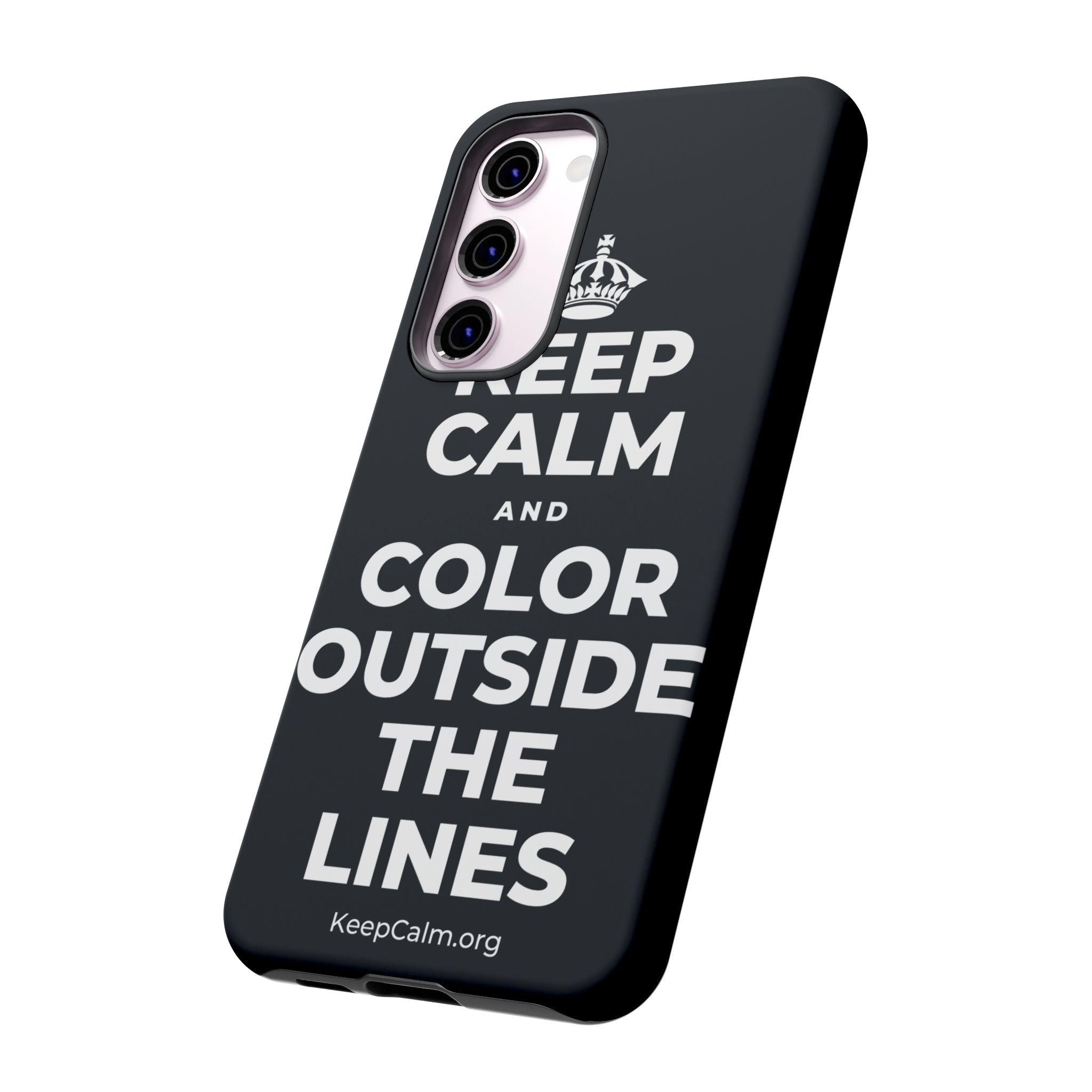 KEEP CALM AND COLOR OUTSIDE THE LINES Phone Case (Dark)