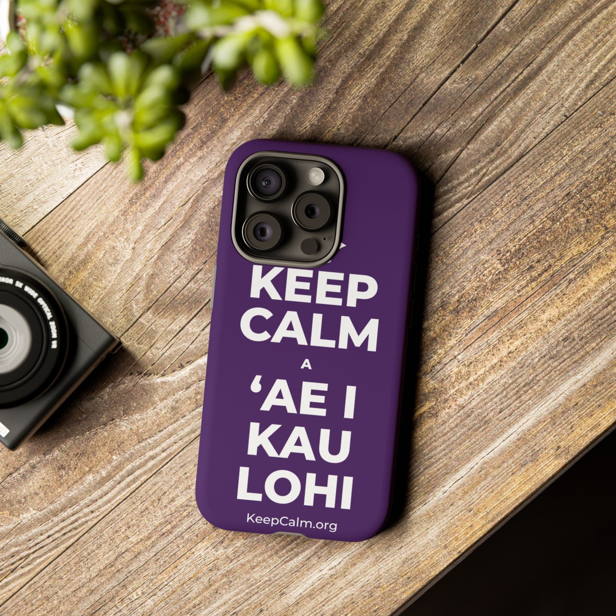 KEEP CALM A ʻAE I KAU LOHI Phone Case