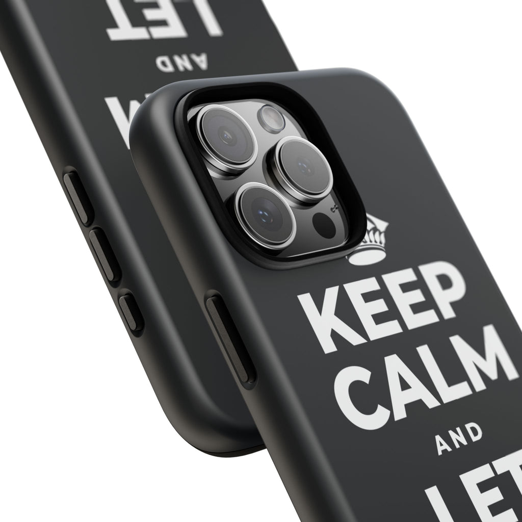KEEP CALM AND LET IT RAIN Phone Case (Dark)