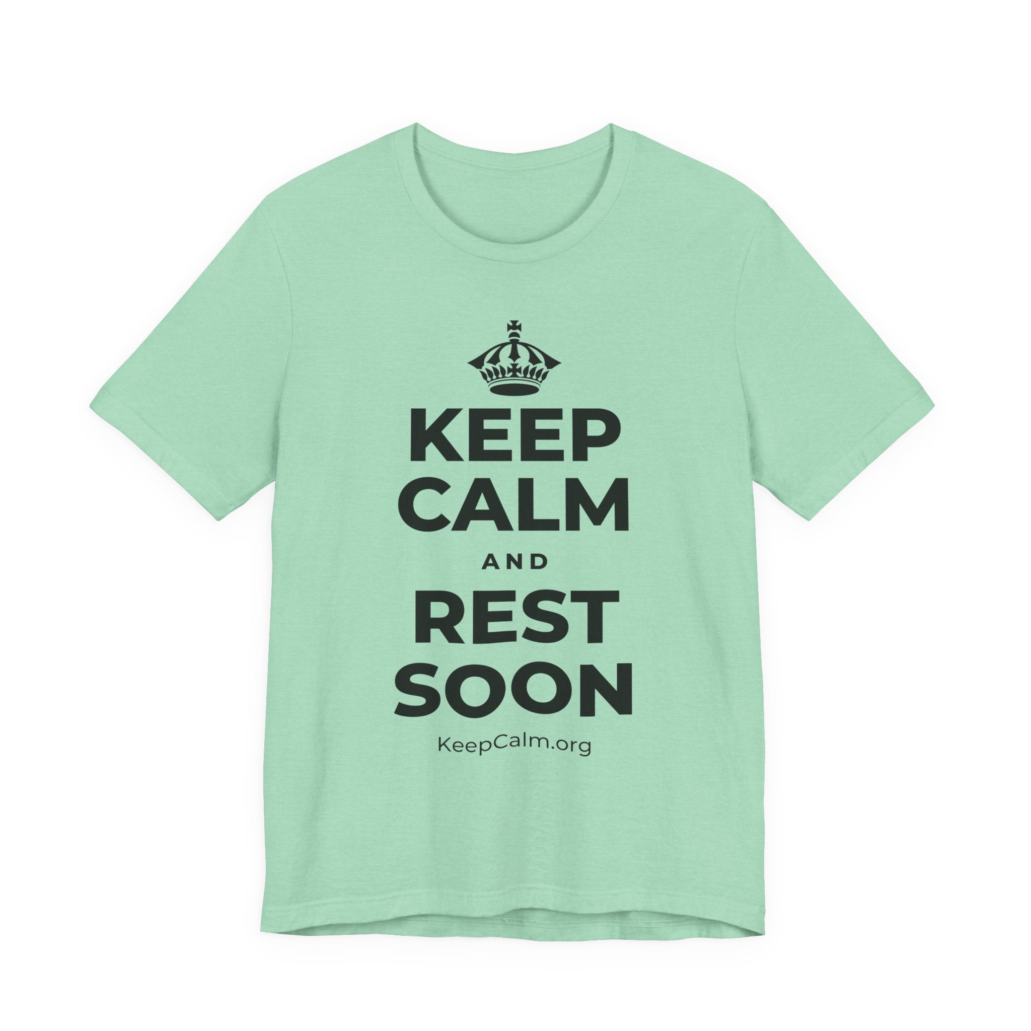 KEEP CALM AND REST SOON T-Shirt (Baby Blue–Silver)