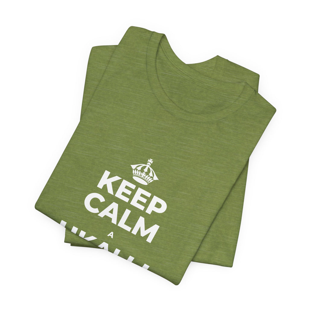 KEEP CALM A UKALI I KOU ʻĀLOHILOHI T-Shirt (Baby Blue–Silver)