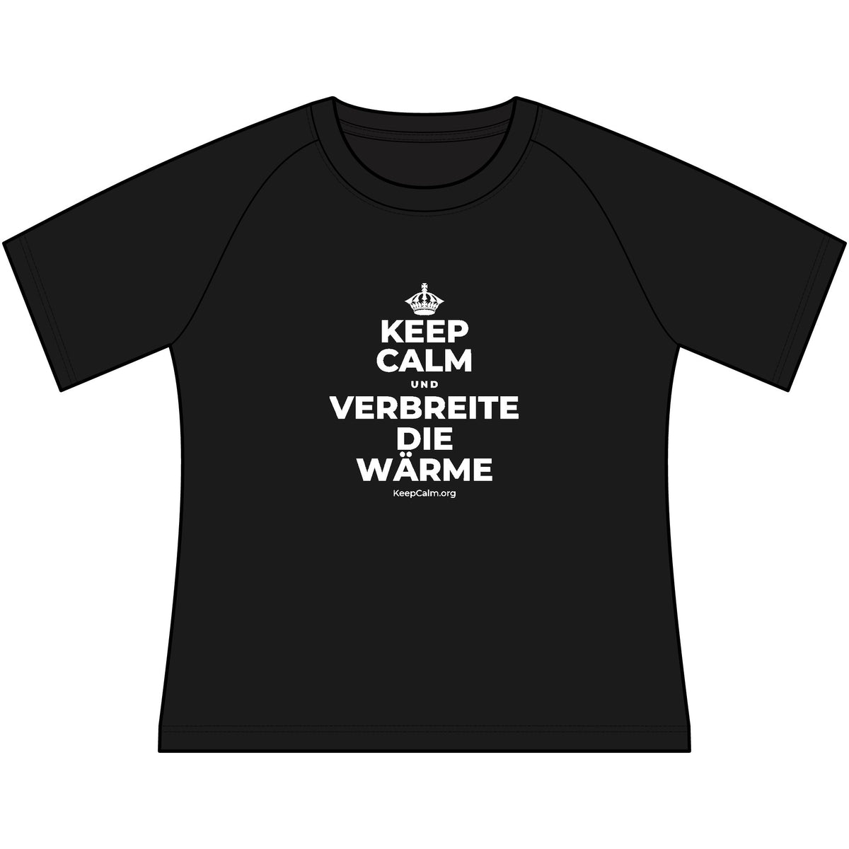 KEEP CALM UND VERBREITE DIE WÄRME Women's Raglan Tee
